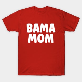 Bama Mom T-Shirt